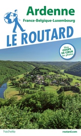 Reisgids Ardenne - Ardennen | Le Routard