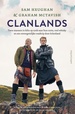 Reisverhaal Clanlands | Sam Heughan, Graham McTavish