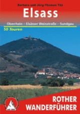 Wandelgids 251 Elzas - Elsass, Oberrhein – Elsässer Weinstraße – Sundgau | Rother Bergverlag