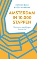Wandelgids Amsterdam in 10.000 stappen | van Oorschot