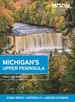 Reisgids Michigan's Upper Peninsula | Moon Travel Guides