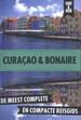 Reisgids Wat & Hoe Stedentrip Curaçao en Bonaire | Kosmos Uitgevers