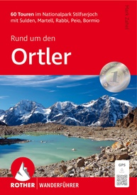 Wandelgids Rund um den Ortler | Rother Bergverlag