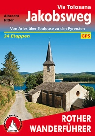 Wandelgids Via Tolosana – Jakobsweg GR653 | Rother Bergverlag