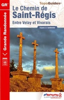 Le chemin de Saint-Régis entre Velay et Vivarais GR430
