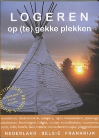 Accommodatiegids Logeren op (te) gekke plekken | Spalder