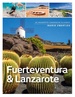 Reisgids PassePartout Fuerteventura - Lanzarote | Edicola
