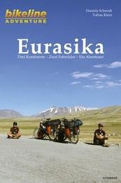 Reisverhaal Bikeline Eurasika | Daniela Schmidt, Tobias Klein