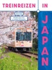 Reisgids - Treinreisgids Treinreizen in Japan | Spectrum