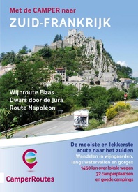 Reisgids CamperRoutes in Europa Met de camper naar Zuid-Frankrijk | Camperroutes.nl