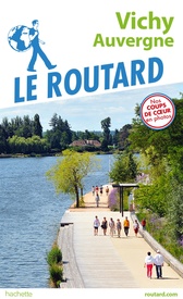 Reisgids Vichy - Avergne | Le Routard