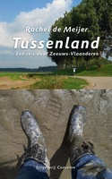 Reisgids - verhaal  Tussenland: een reis door Zeeuws-Vlaanderen | Conserve