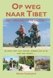 Reisverhaal Op weg naar Tibet | Marten Zeckendorf