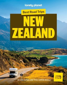 Reisgids Best Road Trips New Zealand - Nieuw Zeeland | Lonely Planet