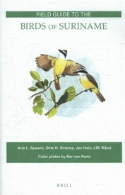 Opruiming - Vogelgids Field Guide to the Birds of Suriname | Brill