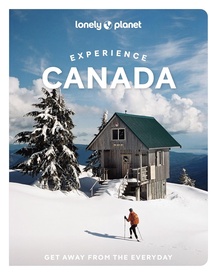Reisgids Experience Canada | Lonely Planet