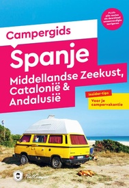 Campergids Spanje – Middellandse Zeekust, Catalonië & Andalusië | Uitgeverij Elmar