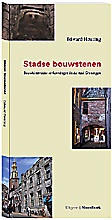 Wandelgids Stadse bouwstenen | Edward Houting