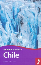 Reisgids Handbook Chile - Chili | Footprint