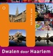 Reisgids Dwalen door Haarlem | Nieuwland