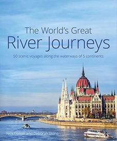 Reisgids The World's Great River Journeys | John Beaufoy
