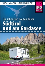 Opruiming - Campergids Die schönsten Routen durch Südtirol und am Gardasee - Zuid Tirol en Gardameer | Reise Know How