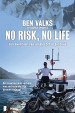 Reisverhaal No Risk, No Life – Een avontuur van Alaska tot Argentinië | Ben Valks