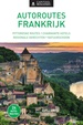 Reisgids Capitool Reisgidsen Autoroutes Frankrijk | Unieboek