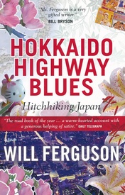 Reisverhaal Hokkaido Highway Blues | Will Ferguson