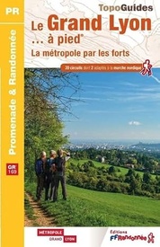 Wandelgids P692 Le Grand Lyon à pied GR169 | FFRP