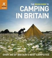 Campinggids Camping in Britain - Engeland, Wales en Schotland | Rough Guides