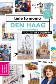 Reisgids time to momo Den Haag + Scheveningen | Mo'Media | Momedia