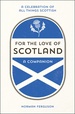 Reisgids For the Love of Scotland | Summersdale
