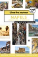 Reisgids time to momo Napels + Pompei, Capri & de Amalfikust | Mo'Media | Momedia