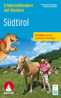 Südtirol - Erlebniswandern mit Kindern