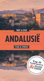 Reisgids Wat & Hoe Stad & Streek Andalusië | Kosmos Uitgevers