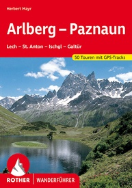 Wandelgids 09 Arlberg – Paznaun | Rother Bergverlag