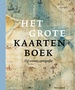 Historische Atlas Het Grote Kaartenboek | Wbooks