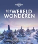 Reisinspiratieboek Lonely Planet 101 Wereldwonderen | Kosmos Uitgevers