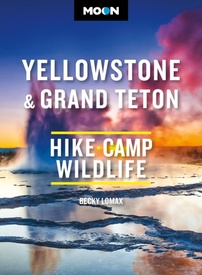 Reisgids Yellowstone & Grand Teton | Moon Travel Guides
