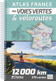 Fietsatlas France atlas voies vertes & véloroutes - 12000km/570cartes | Chamina