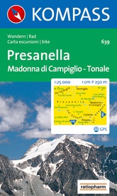 Wandelkaart 639 Presanella-Madonna di Campiglio-Passo del Tonale | Kompass