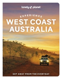 Reisgids Experience West Coast Australia | Lonely Planet
