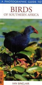 Vogelgids - Natuurgids Photographic Guide to Birds of Southern Africa  | Struik Nature