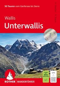 Wandelgids Wallis : Unterwallis | Rother Bergverlag