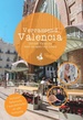 Reisgids Verrassend Valencia | Sprankelend Spanje