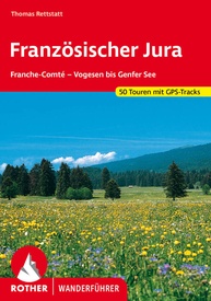Wandelgids 252 Französischer Jura | Rother Bergverlag