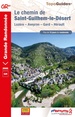 Wandelgids 4834 Le chemin de Saint-Guilhem-le-Désert | FFRP