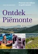 Reisgids Ontdek Piemonte | Sterck - de Vreese