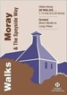 Wandelgids Walks Moray and the Speyside Way | Hallewell Publications